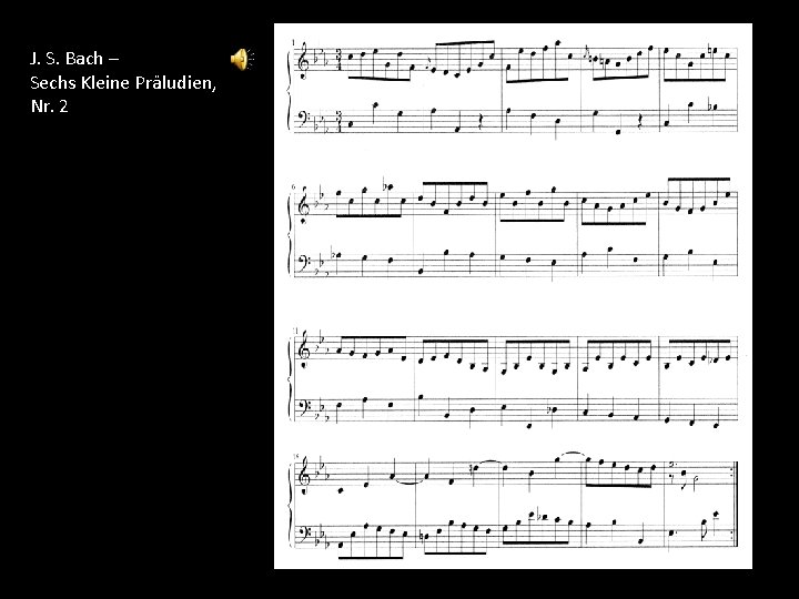 J. S. Bach – Sechs Kleine Präludien, Nr. 2 