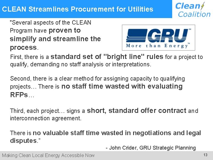  CLEAN Streamlines Procurement for Utilities "Several aspects of the CLEAN Program have proven