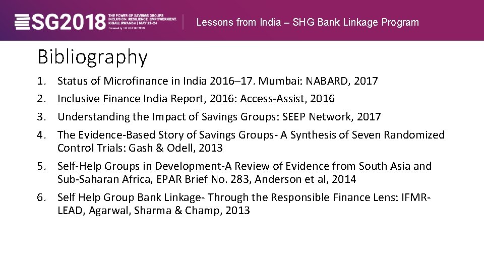 Lessons from India – SHG Bank Linkage Program Bibliography 1. 2. 3. 4. Status