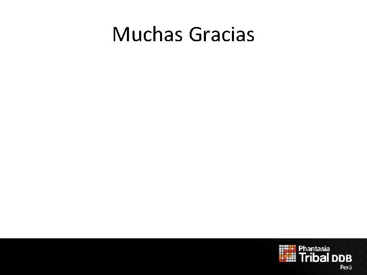 Muchas Gracias 