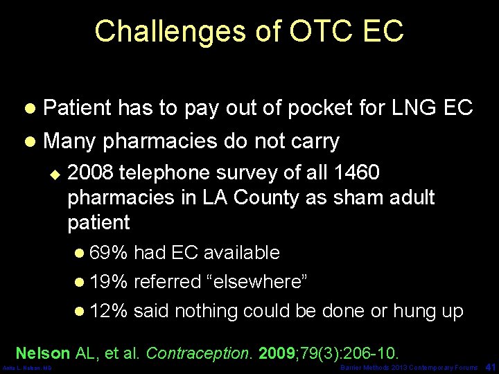 Challenges of OTC EC l Patient has to pay out of pocket for LNG