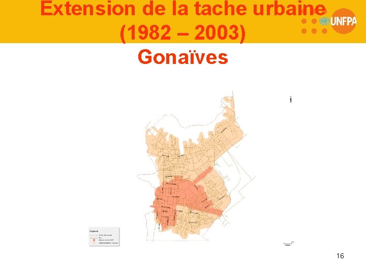 Extension de la tache urbaine (1982 – 2003) Gonaïves 16 