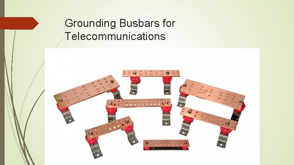 Grounding Busbars for Telecommunications 