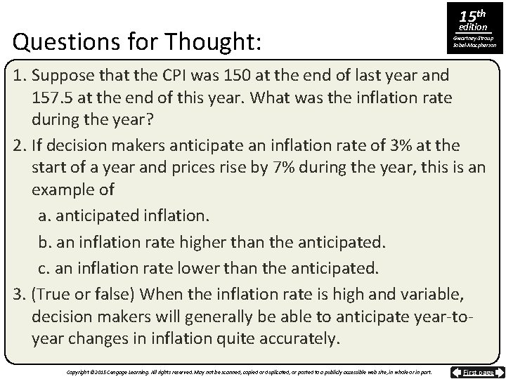 Questions for Thought: 15 th edition Gwartney-Stroup Sobel-Macpherson 1. Suppose that the CPI was