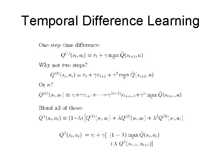 Temporal Difference Learning 