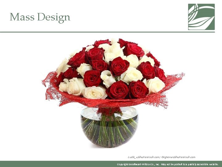 Mass Design Luchi_a/shutterstock. com; Grigvovan/shutterstock. com Copyright Goodheart-Willcox Co. , Inc. May not be Mass Design Luchi_a/shutterstock. com; Grigvovan/shutterstock. com Copyright Goodheart-Willcox Co. , Inc. May not be
