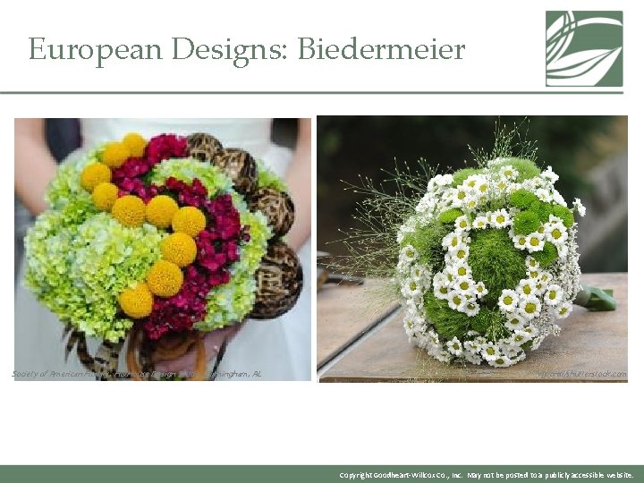 European Designs: Biedermeier Society of American Florists, Hot. House Design Studio, Birmingham, AL Visionsi/shutterstock.