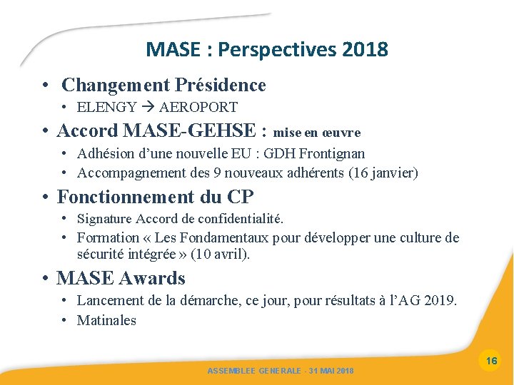 MASE : Perspectives 2018 • Changement Présidence • ELENGY AEROPORT • Accord MASE-GEHSE :