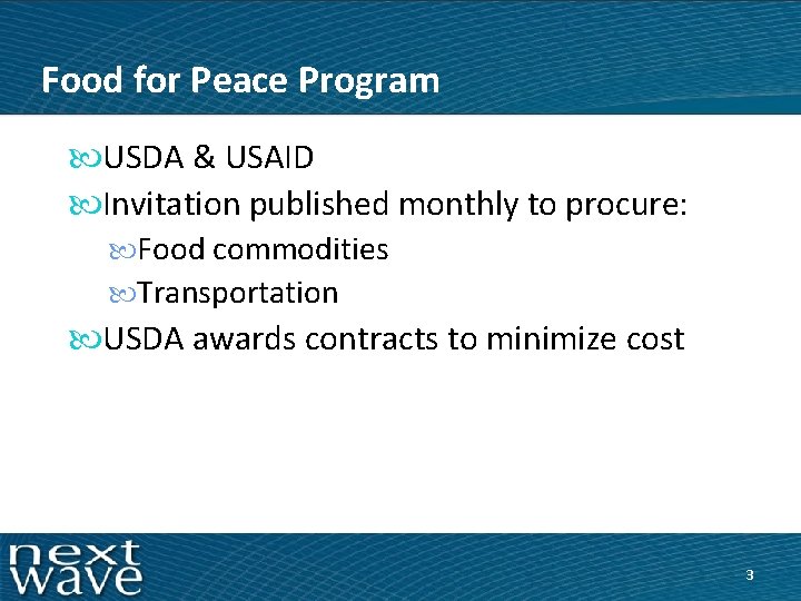 Food for Peace Program USDA & USAID Invitation published monthly to procure: Food commodities
