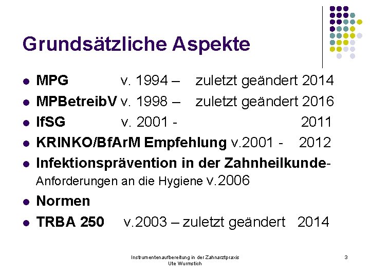 Grundsätzliche Aspekte l l l l MPG v. 1994 – zuletzt geändert 2014 MPBetreib.