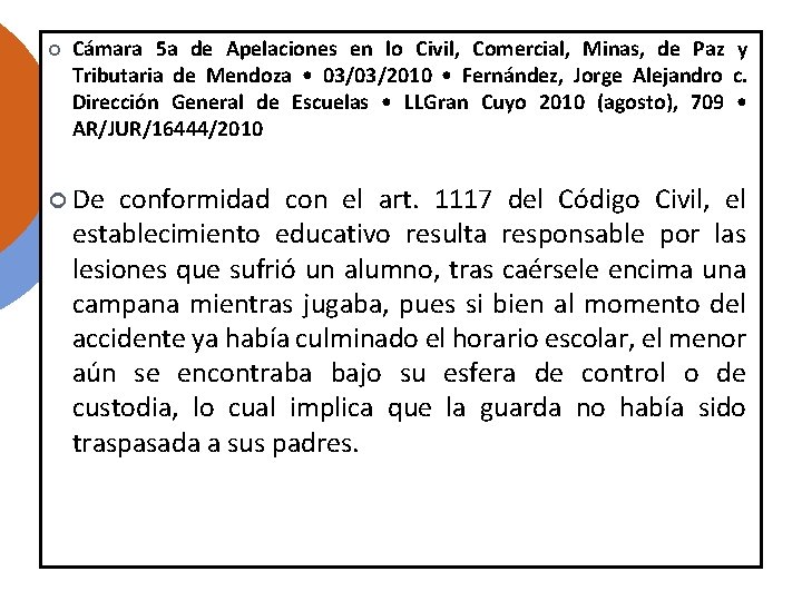  Cámara 5 a de Apelaciones en lo Civil, Comercial, Minas, de Paz y