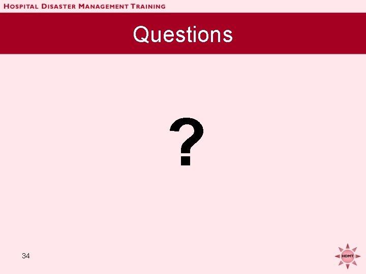 Questions ? 34 