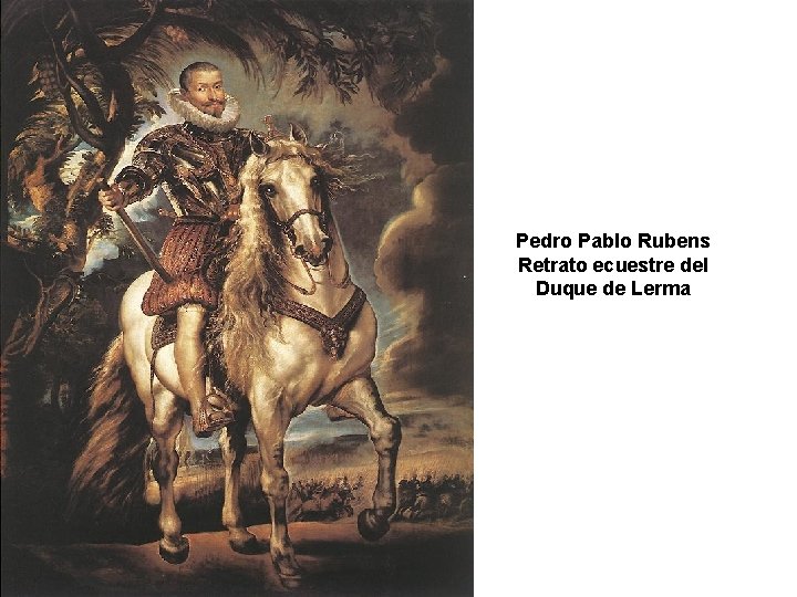 Pedro Pablo Rubens Retrato ecuestre del Duque de Lerma 