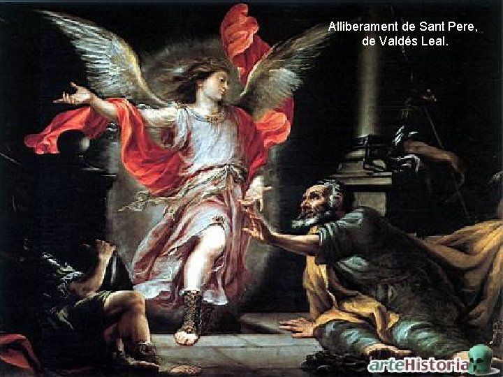 Alliberament de Sant Pere, de Valdés Leal. 