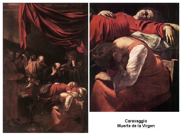 Caravaggio Muerte de la Virgen 