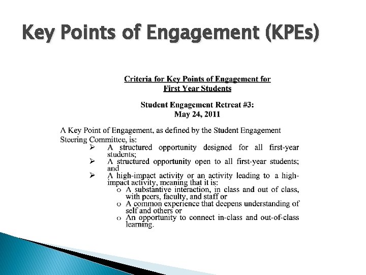 Key Points of Engagement (KPEs) 