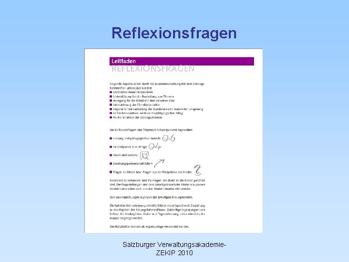 Reflexionsfragen Salzburger Verwaltungsakademie. ZEKIP 2010 