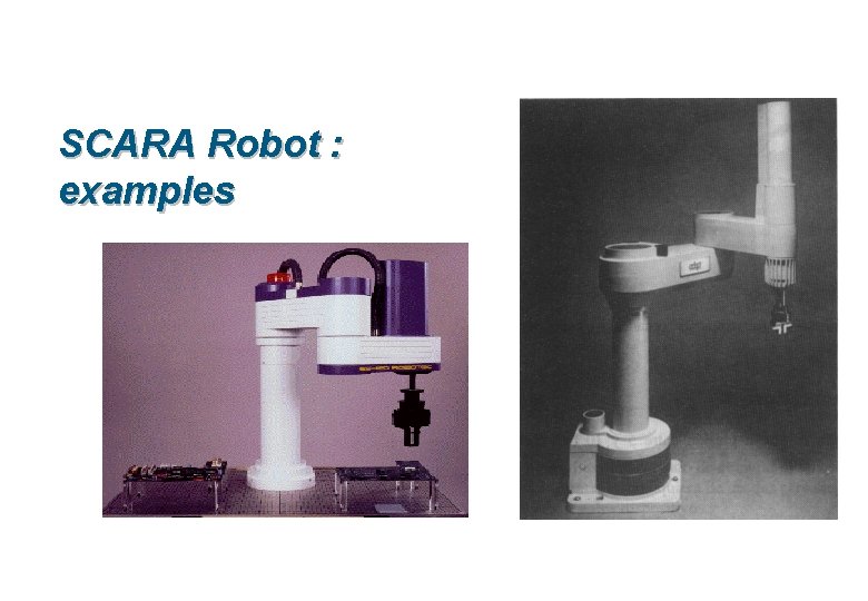 SCARA Robot : examples 