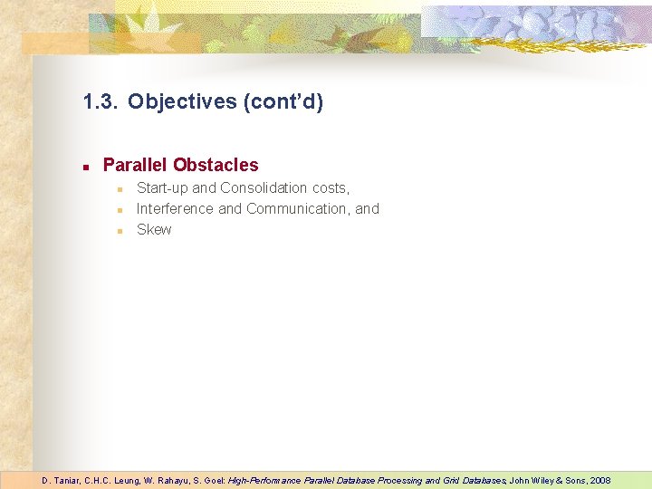 1. 3. Objectives (cont’d) n Parallel Obstacles n n n Start-up and Consolidation costs, 1. 3. Objectives (cont’d) n Parallel Obstacles n n n Start-up and Consolidation costs,
