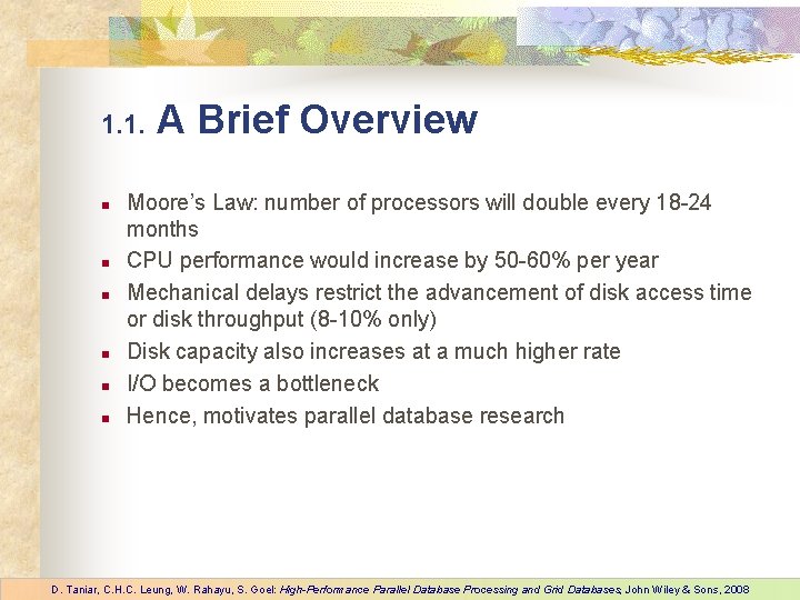 1. 1. n n n A Brief Overview Moore’s Law: number of processors will 1. 1. n n n A Brief Overview Moore’s Law: number of processors will