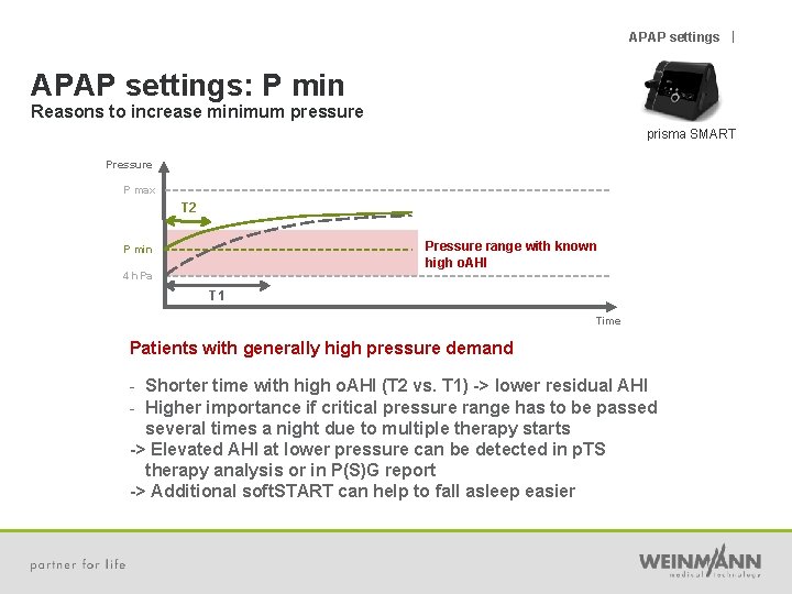 APAP settings | APAP settings: P min Reasons to increase minimum pressure prisma SMART