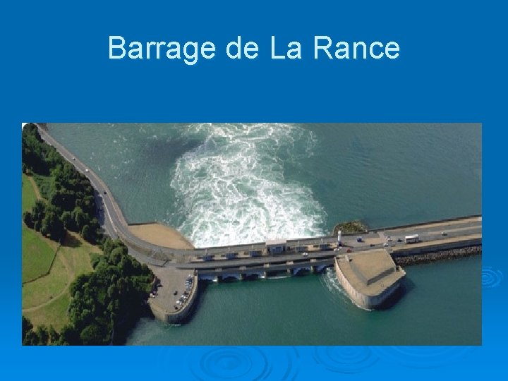 Barrage de La Rance 