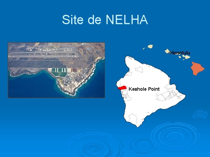 Site de NELHA • Honolulu Keahole Point 