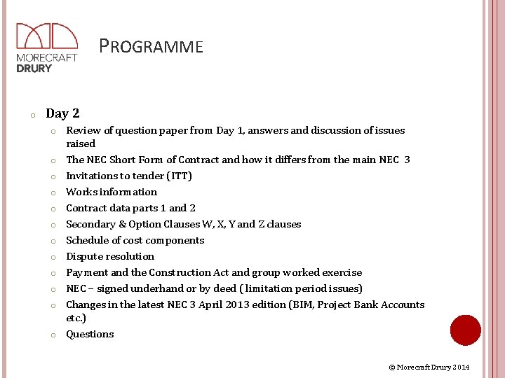 PROGRAMME o Day 2 o o o Review of question paper from Day 1,