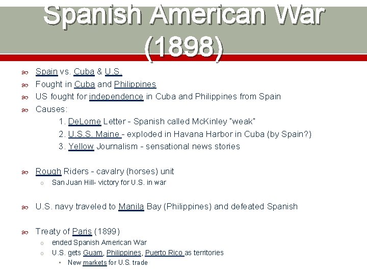 Spanish American War (1898) Spain vs. Cuba & U. S. Fought in Cuba and