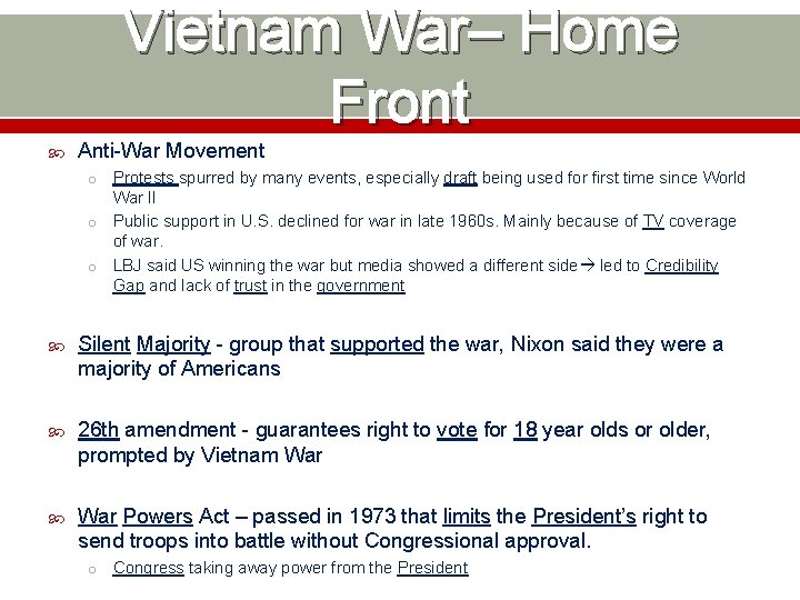 Vietnam War– Home Front Anti-War Movement Protests spurred by many events, especially draft being
