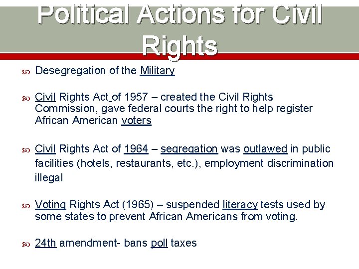 Political Actions for Civil Rights Desegregation of the Military Civil Rights Act of 1957