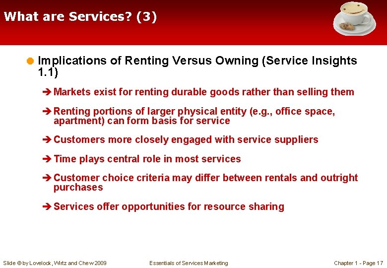 What are Services? (3) = Implications of Renting Versus Owning (Service Insights 1. 1)