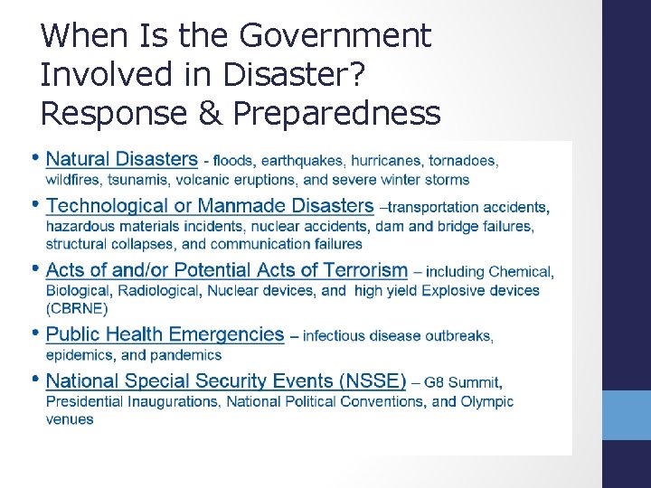 When Is the Government Involved in Disaster? Response & Preparedness 