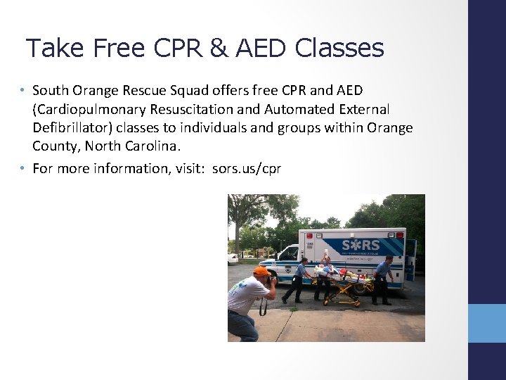 Take Free CPR & AED Classes • South Orange Rescue Squad offers free CPR