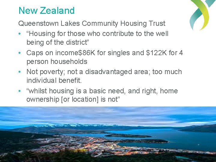 New Zealand Queenstown Lakes Community Housing Trust • “Housing for those who contribute to