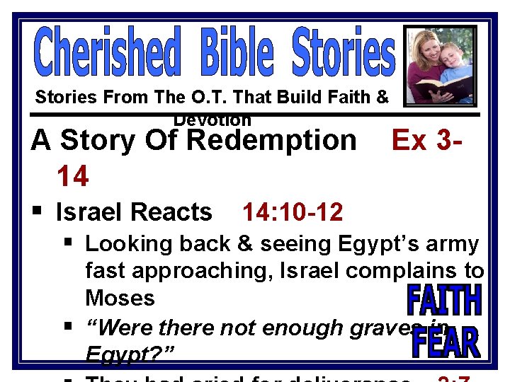 Stories From The O. T. That Build Faith & Devotion A Story Of Redemption