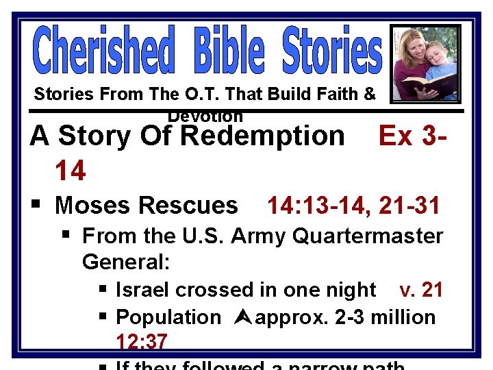 Stories From The O. T. That Build Faith & Devotion A Story Of Redemption