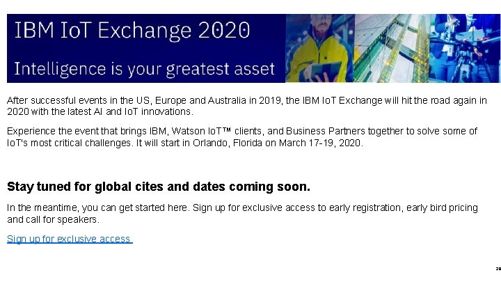 After successful events in the US, Europe and Australia in 2019, the IBM Io.