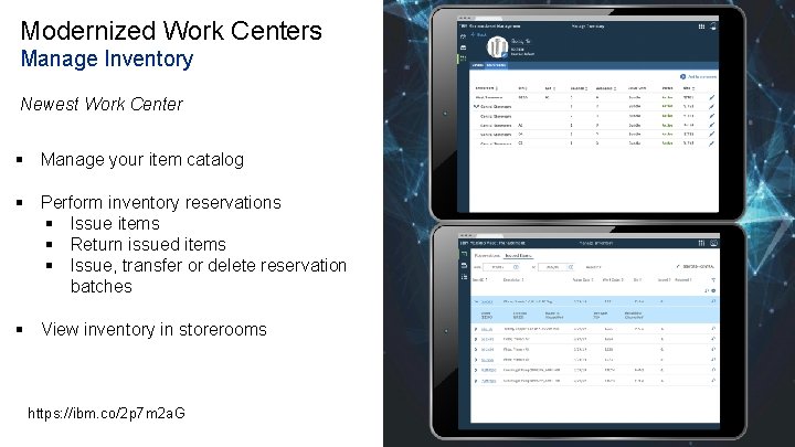 Modernized Work Centers Manage Inventory Newest Work Center § Manage your item catalog §