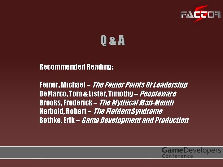 Q&A Recommended Reading: Feiner, Michael – The Feiner Points Of Leadership De. Marco, Tom