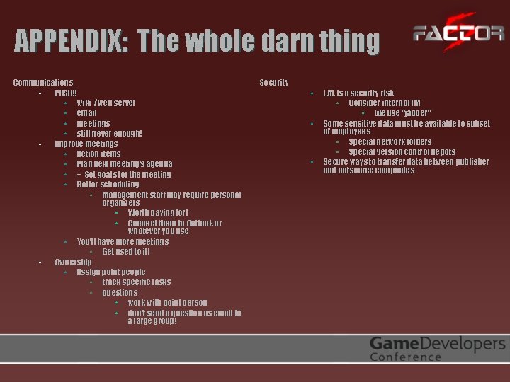 APPENDIX: The whole darn thing Communications • PUSH!! • wiki / web server •