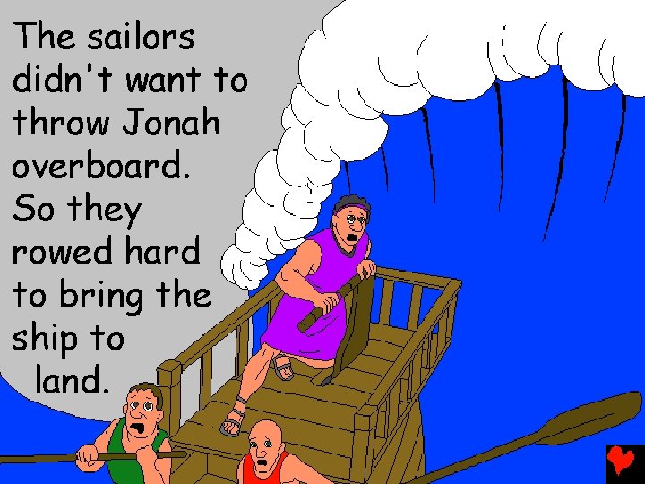 Bible for Children presents JONAH AND THE BIG