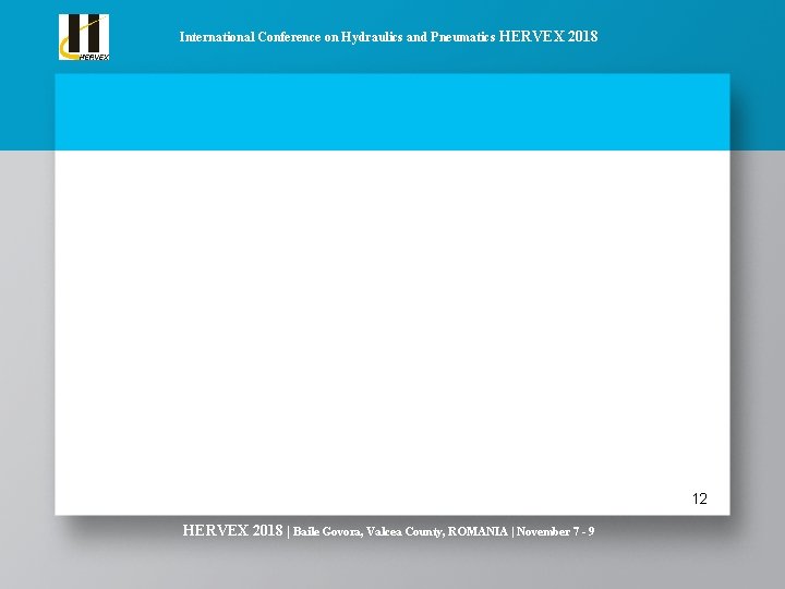 International Conference on Hydraulics and Pneumatics HERVEX 2018 Large photo (graph) 12 HERVEX 2018