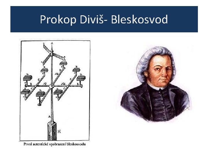 Prokop Diviš- Bleskosvod 