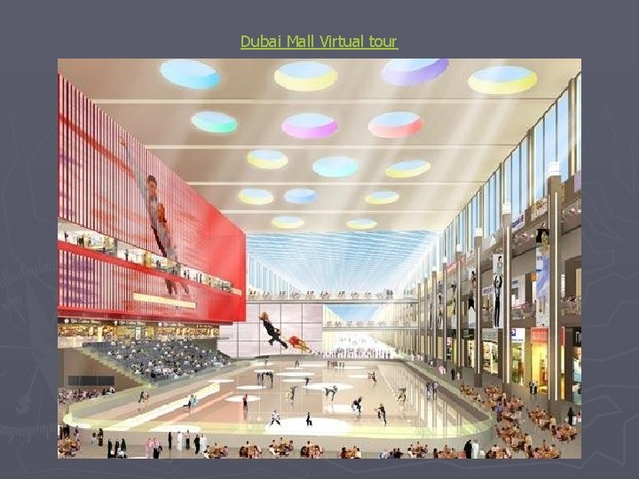 Dubai Mall Virtual tour 