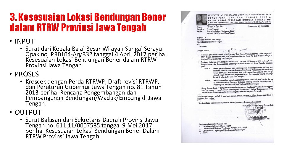 3. Kesesuaian Lokasi Bendungan Bener dalam RTRW Provinsi Jawa Tengah • INPUT • Surat