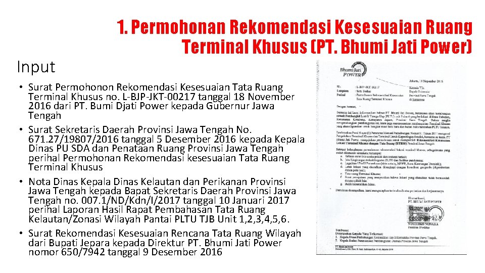 Input 1. Permohonan Rekomendasi Kesesuaian Ruang Terminal Khusus (PT. Bhumi Jati Power) • Surat