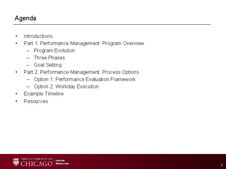 Agenda • • • Introductions Part 1: Performance Management: Program Overview – Program Evolution