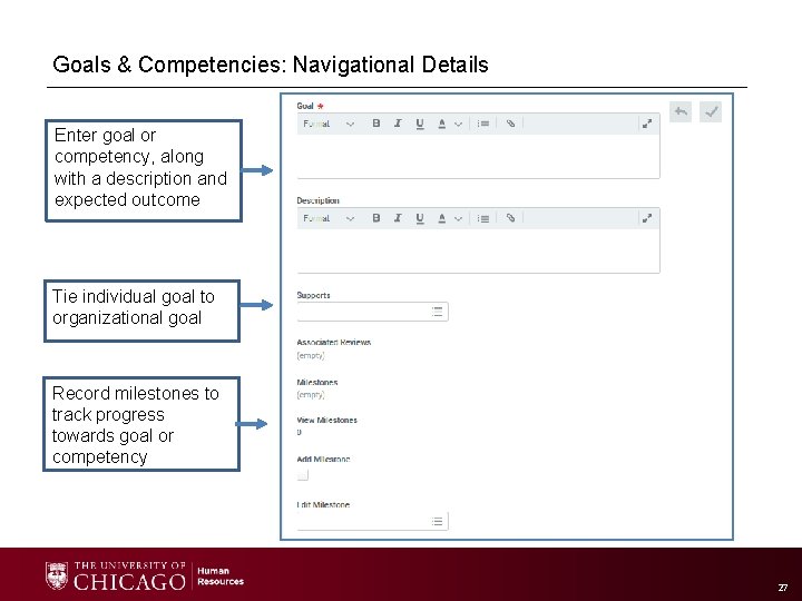 Goals & Competencies: Navigational Details Enter goal or competency, along with a description and