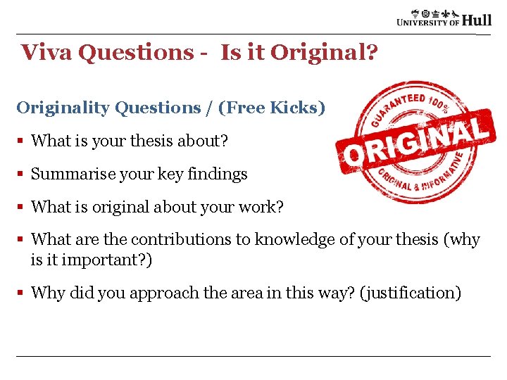  Viva Questions - Is it Original? Originality Questions / (Free Kicks) § What